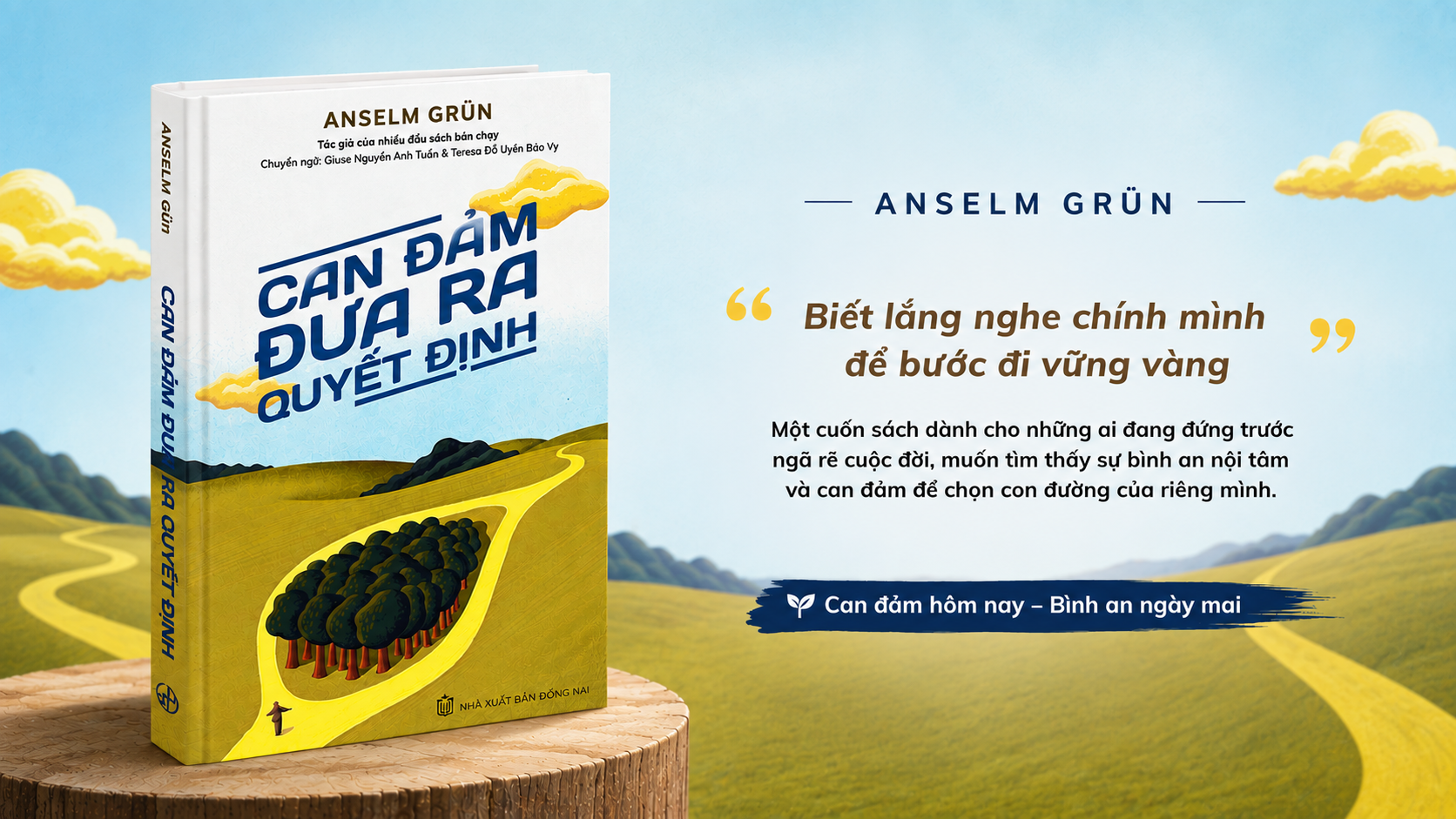 Can đảm đưa ra quyết định